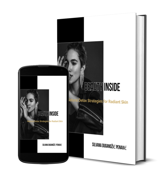Beauty Inside: Natural Detox Strategies for Radiant Skin (Ebook)